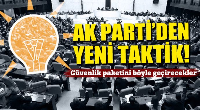 AK Parti’den yeni taktik