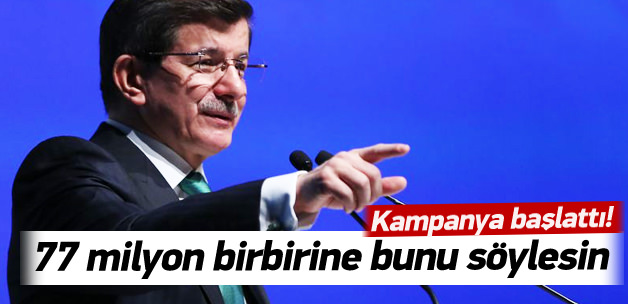 Ahmet Davutoğlu’ndan selamlaşma kampanyası