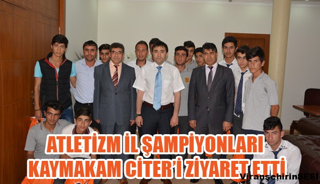 Atletizm İl Şampiyonları Kaymakam Citer’i Ziyaret Etti