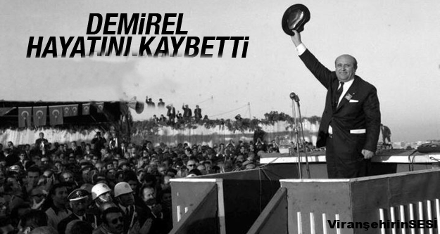 Süleyman Demirel Hayatını Kaybetti