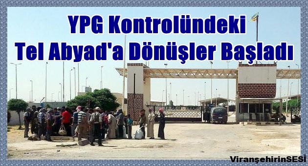 Tel Abyad’a Dönüş başladı..