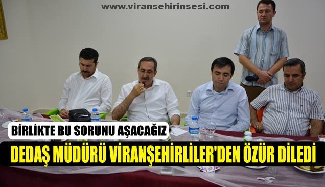 Viranşehir Kaymakamı Dr. Huzeyfe Citer, DEDAŞ yetkilileriyle görüştü