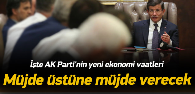 İşte AK Parti’nin yeni ekonomi vaatleri