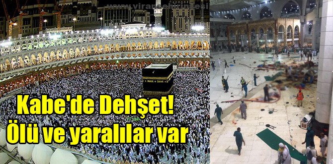 Kabe’de Dehşet! Ölü ve yaralılar var