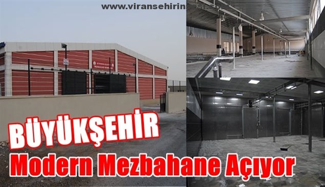 Modern Mezbahane Açılıyor