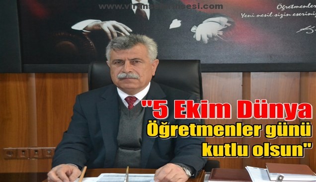 Sağır,5 Ekim Dünya Öğretmenler Günü’nü kutladı