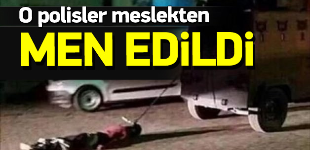 PKK’lı cenazesini sürükleyenler meslekten men edildi