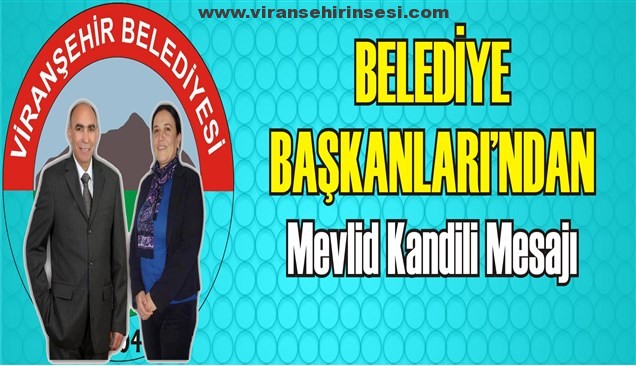 Viranşehir Belediyesi’nden Kandil Mesajı