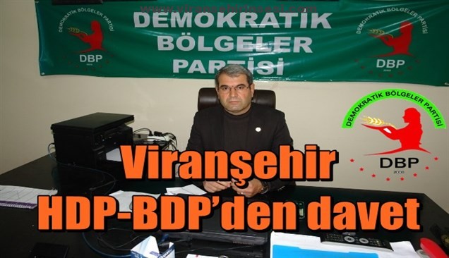 Viranşehir HDP-BDP’den davet