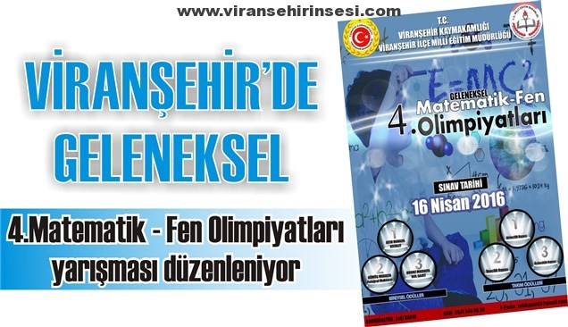 Viranşehir’de Matematik ve Fen Bilimleri Olimpiyatları düzenleniyor