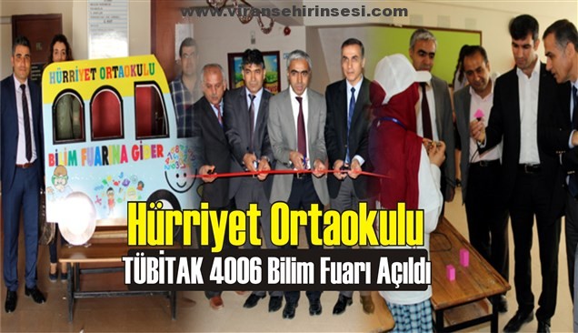 Hürriyet Ortaokulu TÜBİTAK 4006 Bilim Fuarı açıldı