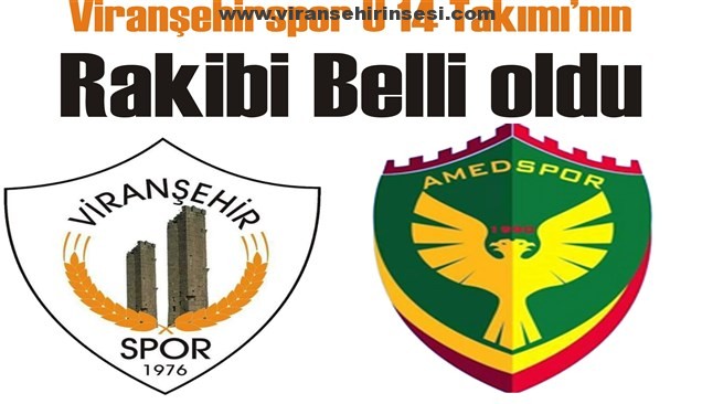 Viranşehirspor U 14 Takımının Rakibi Belli oldu