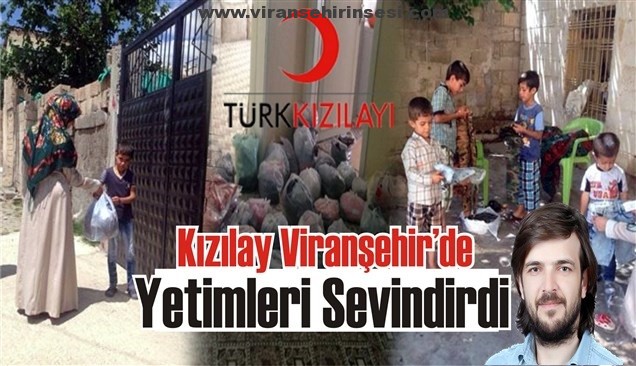 Kızılay Viranşehir’de Yetimleri Sevindirdi