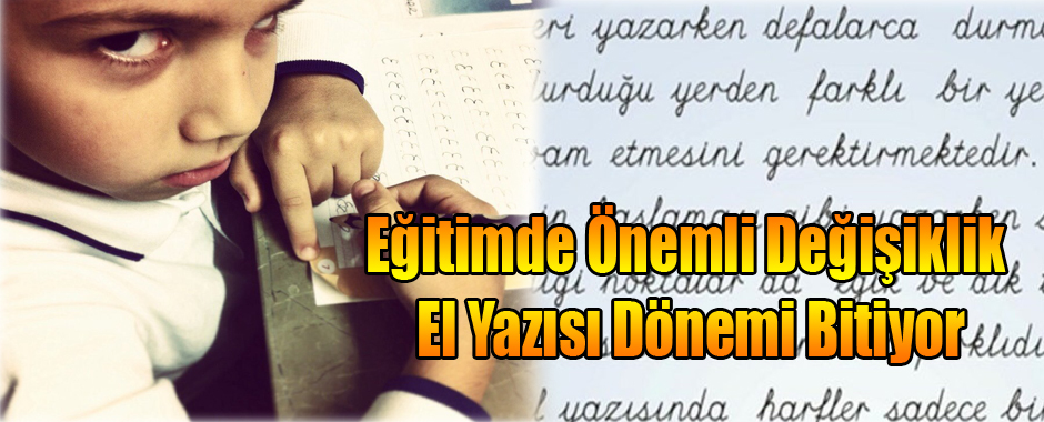 Eğitimde Önemli Değişiklik: El Yazısı Dönemi Bitiyor