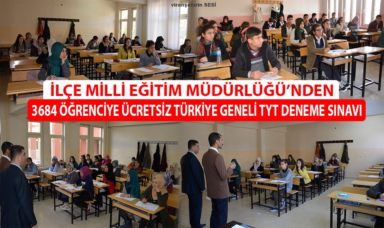 3684 ÖĞRENCİYE ÜCRETSİZ TÜRKİYE GENELİ TYT DENEME SINAVI