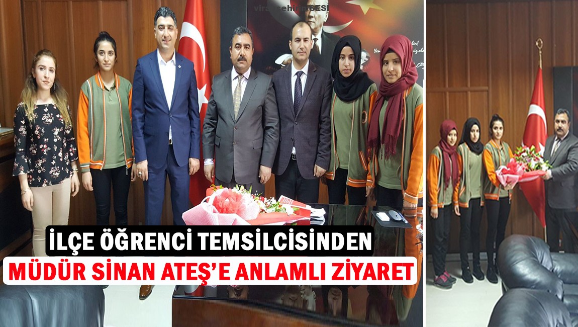 VİRANŞEHİR ÖĞRENCİ TEMSİLCİSİNDEN İLÇE MİLLİ EĞİTİM MÜDÜRÜ SİNAN ATEŞ’E ANLAMLI ZİYARET