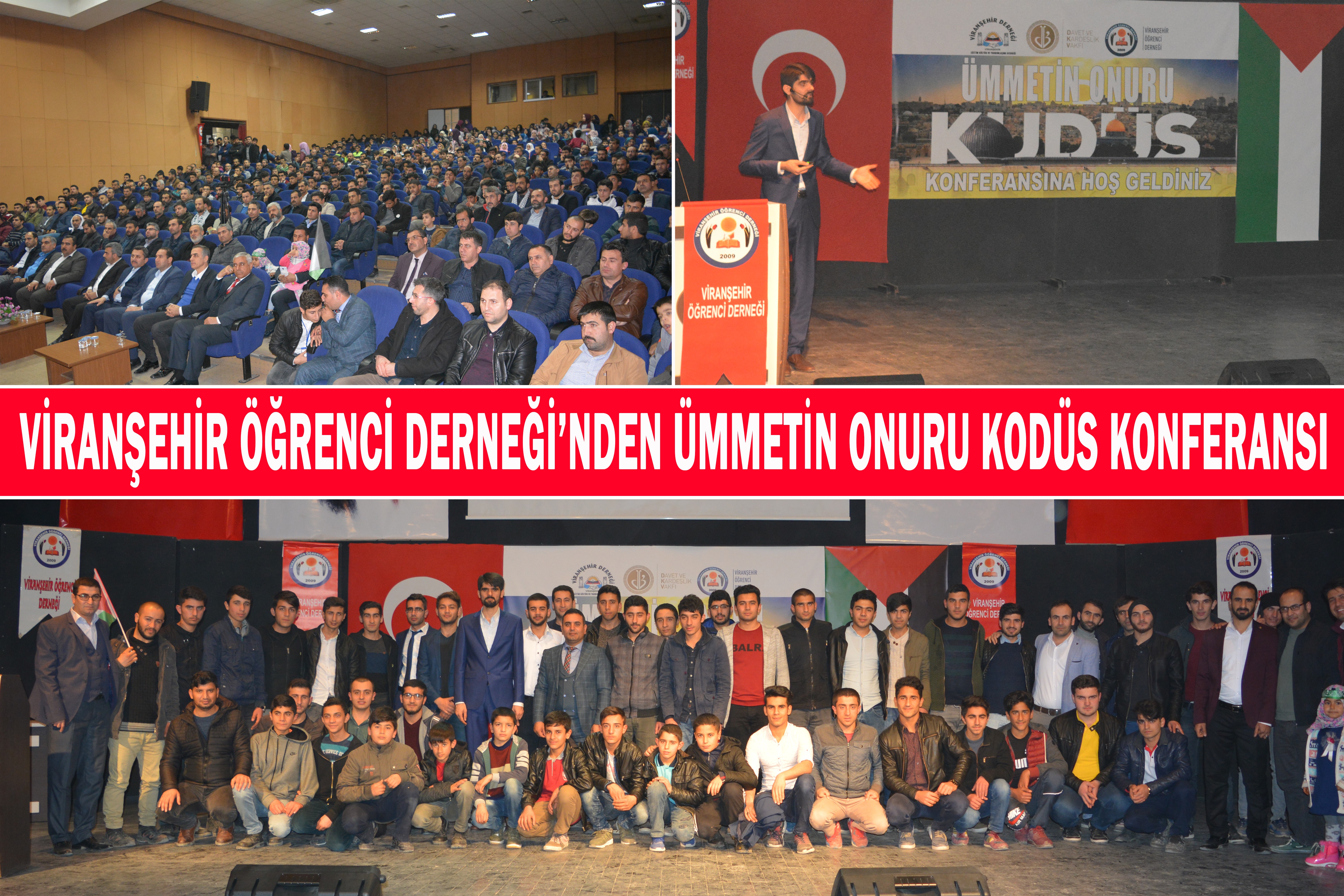 VİRANŞEHİR ÖĞRENCİ DERNEĞİ’NDEN “ÜMMETİN ONURU KUDÜS” KONFERANSI