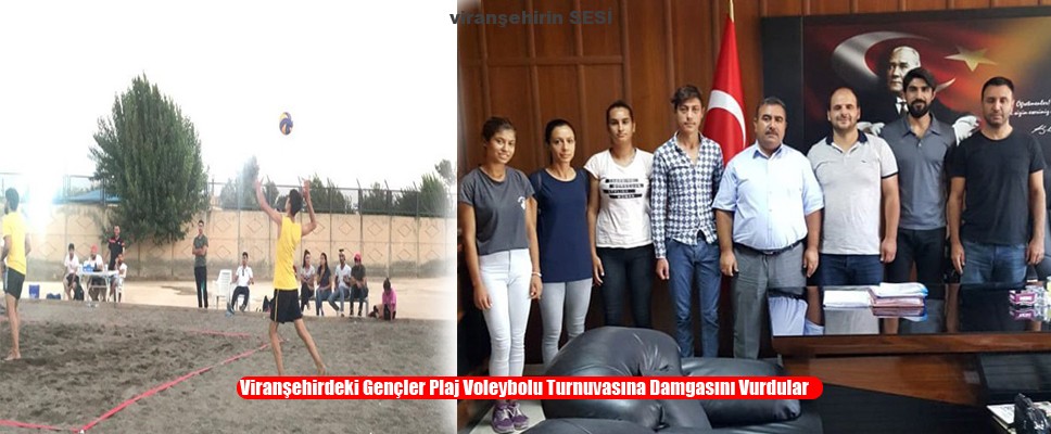 Viranşehirdeki Gençler Plaj Voleybolu Turnuvasına Damgasını Vurdular